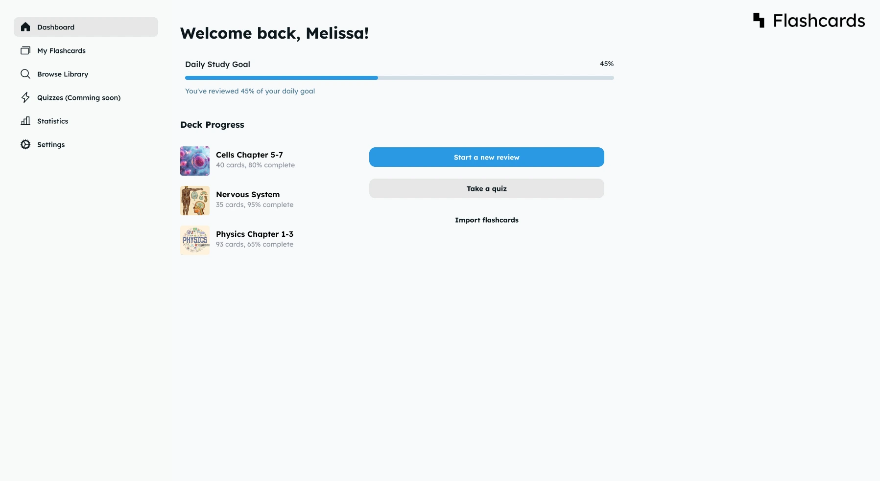 An early flashcard dashboard with study goals and a sidebar entry reading Quizzes (Comming soon)